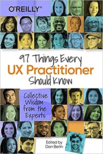 97 Things Every UX Practitioner Should Know cover